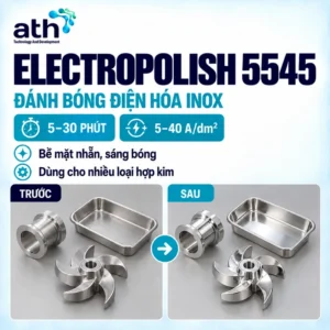 Phụ gia đánh bóng điện hóa inox -Electropolish Additive 5545