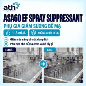 Phụ gia chống bay hơi bể mạ crom - Asa 60 EF Spray Suppressant
