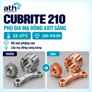 Phụ gia mạ đồng độ cứng cao - Cubrite 210