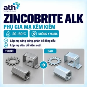 Phụ gia mạ kẽm kiềm - Zincobrite ALK
